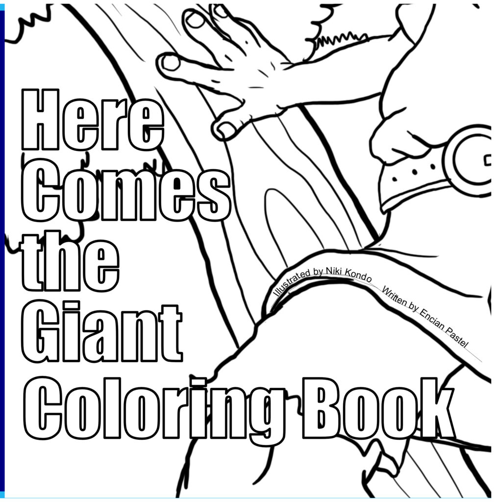 Book Cover: Here Comes the Giant, Coloring Book